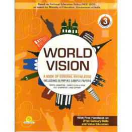 World Vision A book of General Knowledge class 3